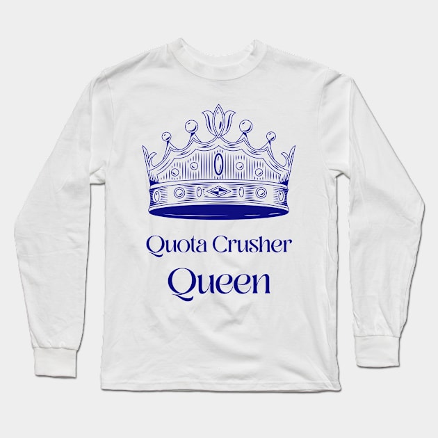 Sales Queen Long Sleeve T-Shirt by Fresh Sizzle Designs